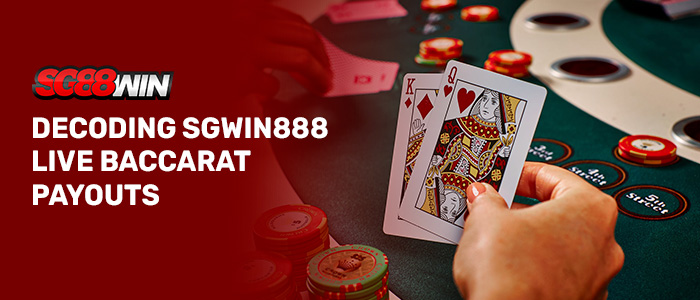 sg88win live casino baccarat payouts