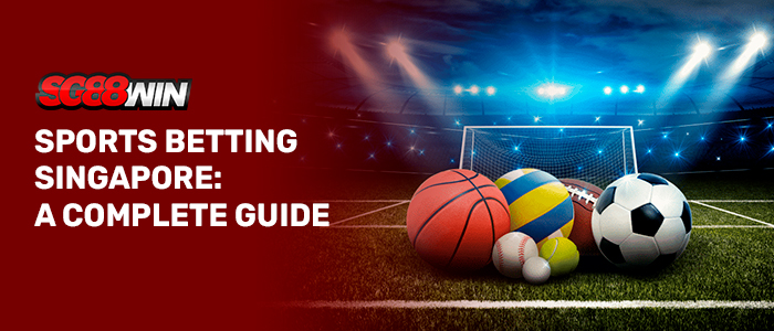 A banner titled "SPORTS BETTING SINGAPORE: A COMPLETE GUIDE" with the SG88WIN logo on a deep red background next to a brightly lit sports stadium field featuring a soccer goal and a group of sports equipment, including a soccer ball, basketball, football, and tennis ball.