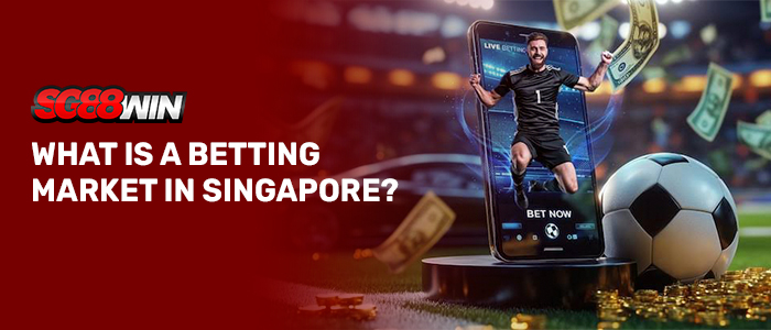 Promotional banner for SG88WIN featuring a split background design: a solid deep red color block on the left and an energetic, stadium-lit sports betting scene on the right. On the red left side, the "SG88WIN" logo in red, white, and black sits directly above the large, white, bold text: "WHAT IS A BETTING MARKET IN SINGAPORE?". On the right side, a large smartphone standing vertically on a circular black platform displays a cheering soccer player in a black uniform jumping out of the screen amid blue energy wisps. Next to the phone, a classic black-and-white soccer ball rests on stacks of glowing gold coins on a green field, while United States dollar bills float through the air against a blurred stadium background.
